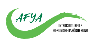 AFYA - Verein zur interkulturellen Gesundheitsförderung AFYA - Verein zur interkulturellen Gesundheitsförderung